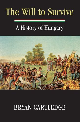 9781857252125: The Will to Survive: A History of Hungary