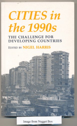 Beispielbild fr Cities in the 1990s: The Challenge of Developing Countries. zum Verkauf von Plurabelle Books Ltd