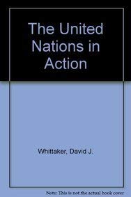 Stock image for The United Nations In Action for sale by WorldofBooks