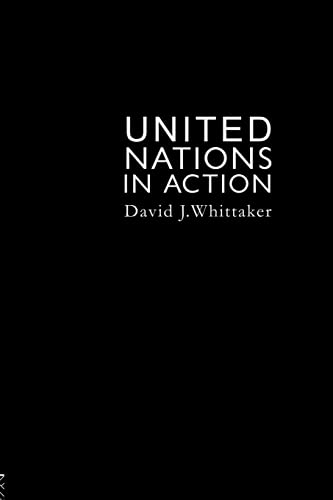 Imagen de archivo de The United Nations In Action a la venta por Bookmonger.Ltd