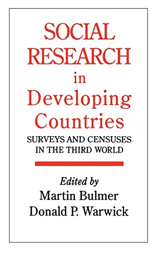 Stock image for Social Research In Developing Countries: Surveys And Censuses In The Third World for sale by Phatpocket Limited