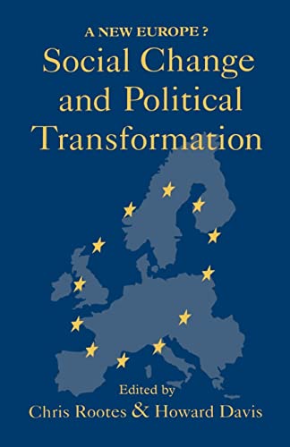 Stock image for Social Change And Political Transformation : A New Europe? for sale by Blackwell's
