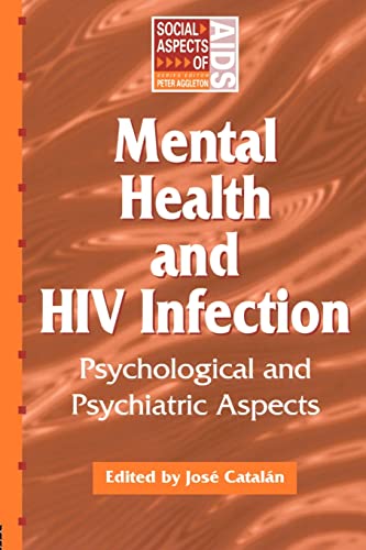 Stock image for Mental Health and HIV Infection (Social Aspects of AIDS) for sale by Hay-on-Wye Booksellers