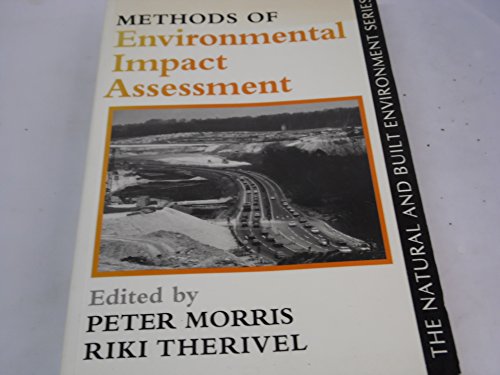 Beispielbild fr Methods of Environmental Impact Assessment (Natural and Built Environment Series) zum Verkauf von AwesomeBooks