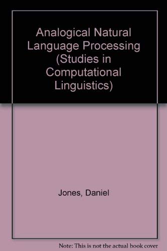 Imagen de archivo de Analogical Natural Language Processing (Studies in Computational Linguistics) a la venta por HPB-Red