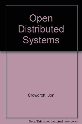 Stock image for Open Distributed Systems for sale by Anybook.com