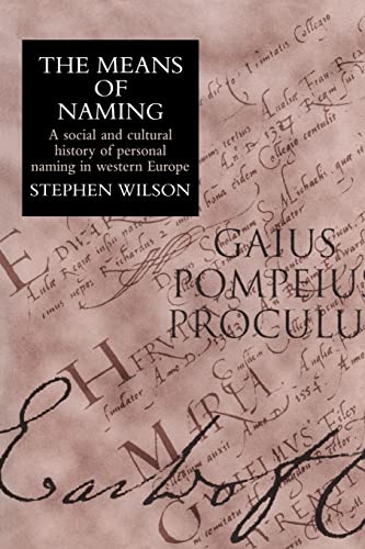 The Means Of Naming (9781857282450) by Wilson, Stephen