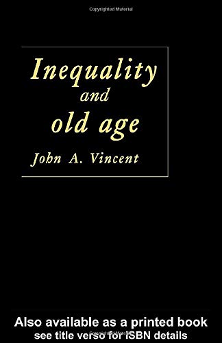 Stock image for Inequality And Old Age for sale by Phatpocket Limited