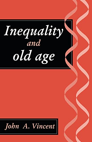 Stock image for Inequality And Old Age for sale by WorldofBooks