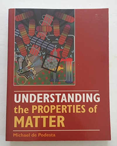 9781857282993: Understanding the Properties of Matter