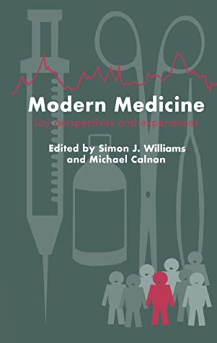 Stock image for Modern Medicine: Lay Perspectives And Experiences for sale by Chiron Media
