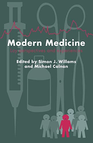 Beispielbild fr Modern Medicine: Lay Perspectives And Experiences zum Verkauf von WorldofBooks