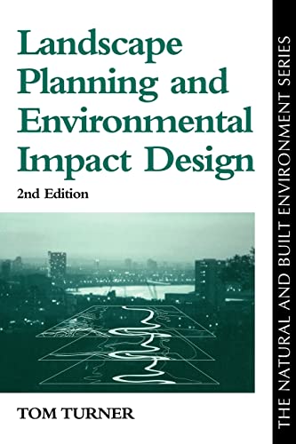 Imagen de archivo de Landscape Planning And Environmental Impact Design (Natural and Built Environment Series) a la venta por WorldofBooks