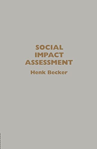 Imagen de archivo de Social Impact Assessment : Method and Experience in Europe, North America and the Developing World a la venta por Better World Books: West