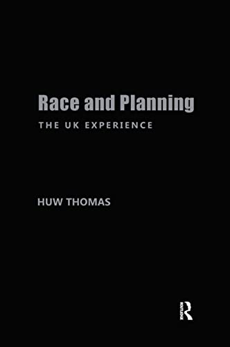 Race and Planning: The UK experience (9781857283563) by Krishnarayan, Vijay; Thomas, Alun H.