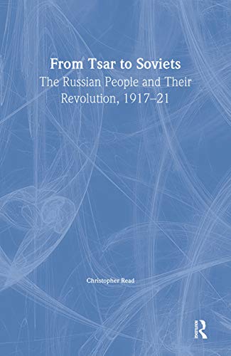 From Tsar To Soviets (9781857283587) by Reed, Christopher