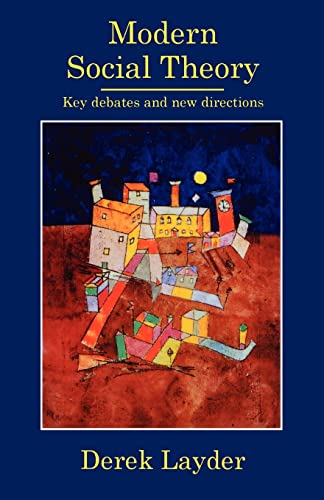 Imagen de archivo de Modern Social Theory: Key Debates and New Directions a la venta por First Choice Books