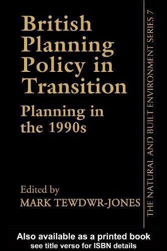 Imagen de archivo de British Planning Policy in Transition: Planning in the 1990's a la venta por BettsBooksWales