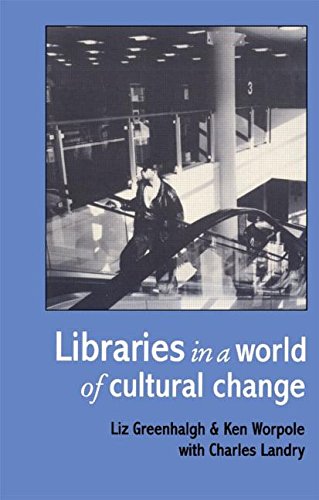 Stock image for Libraries In A World Of Cultural Change for sale by WorldofBooks