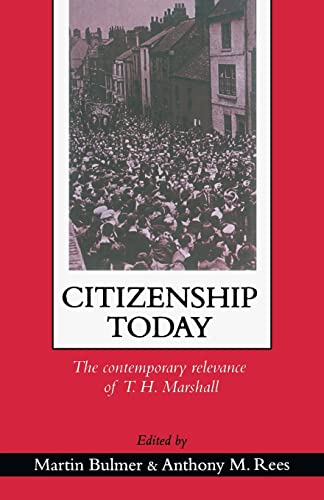 Citizenship Today (9781857284720) by Bulmer, Martin