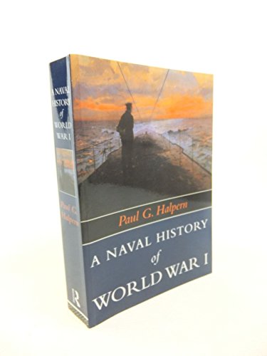 9781857284980: A Naval History Of World War I (Warfare and History)