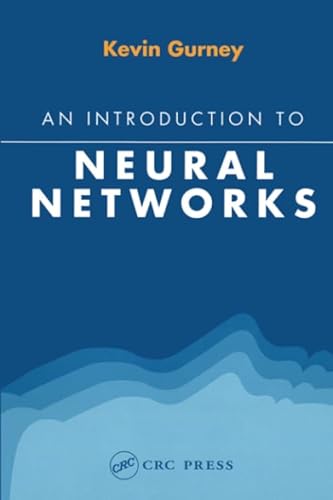 An Introduction to Neural Networks (9781857285031) by Gurney, Kevin