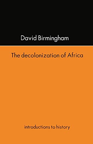 Stock image for The Decolonization of Africa for sale by Books on the Web