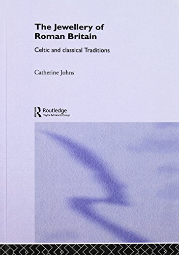 9781857285666: The Jewellery Of Roman Britain: Celtic and Classical Traditions