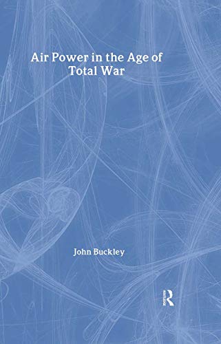 9781857285888: Air Power in the Age of Total War (Warfare and History)