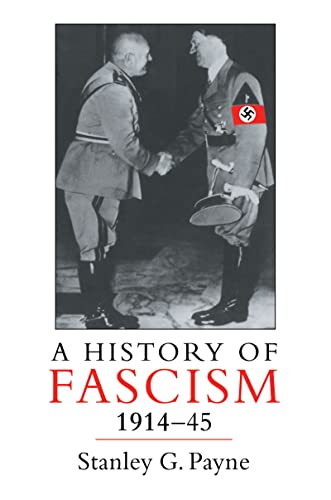 9781857285956: A History of Fascism, 1914-1945