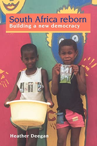 Stock image for South Africa Reborn: Building A New Democracy for sale by WorldofBooks