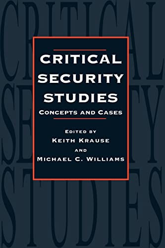 Stock image for Critical Security Studies: Concepts And Strategies for sale by WorldofBooks