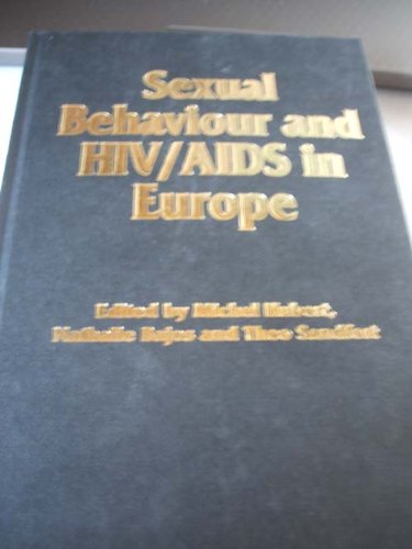 Beispielbild fr Sexual behaviour and HIV / AIDS in Europe: comparisons of national surveys zum Verkauf von Cotswold Internet Books