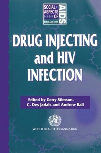 Beispielbild fr Drug Injecting and HIV Infection zum Verkauf von Blackwell's