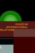 Beispielbild fr Issues in international relations zum Verkauf von Libros Antuano