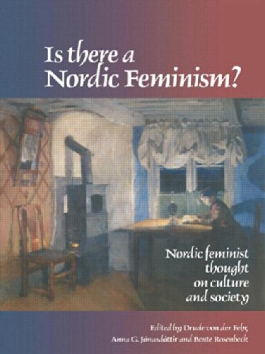 Stock image for Is There A Nordic Feminism?: Nordic Feminist Thought On Culture And Society (Gender, Change & Society) for sale by Books Upstairs