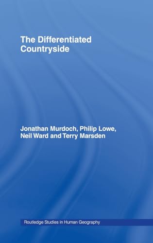 Beispielbild fr The Differentiated Countryside (Routledge Studies in Human Geography) zum Verkauf von Anybook.com