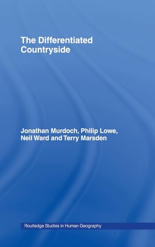 Stock image for The Differentiated Countryside (Routledge Studies in Human Geography) for sale by Anybook.com