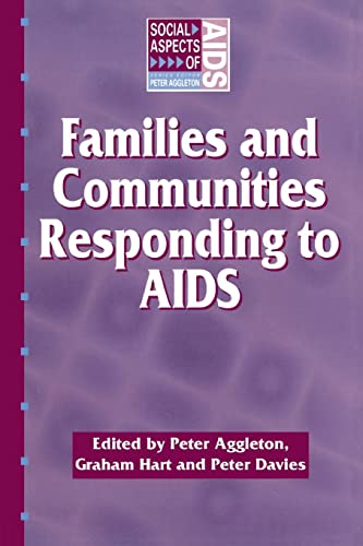 Imagen de archivo de Families and Communities Responding to AIDS (Social Aspects of AIDS) a la venta por Reuseabook