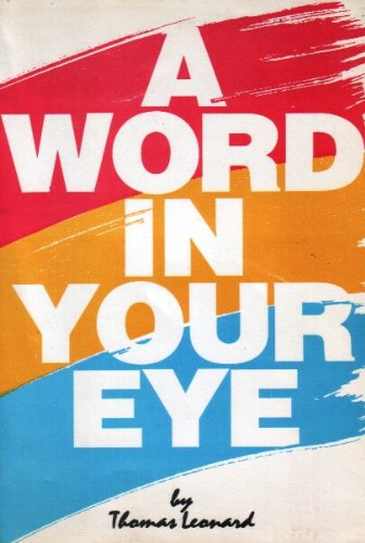 A Word in Your Eye (9781857311822) by Leonard, Thomas