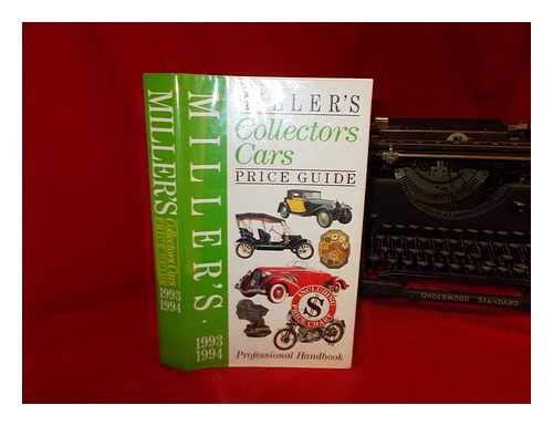 Millers Collectors Cars 93/94 (Miller's Collector's Cars Price Guide) - Miller, Martin