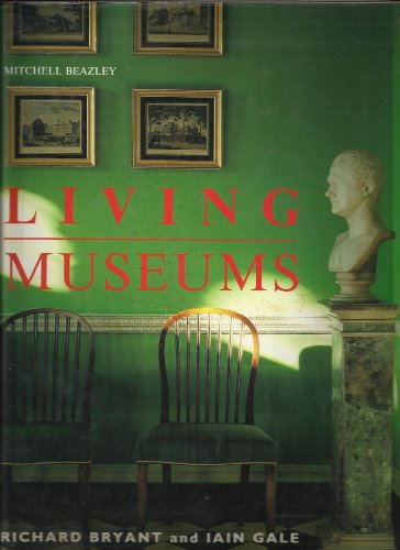 Beispielbild fr Living Museums zum Verkauf von RIVERLEE BOOKS