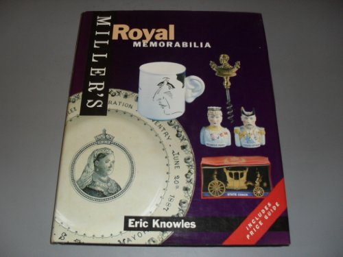 Imagen de archivo de Miller's Royal Memorabilia a la venta por Better World Books