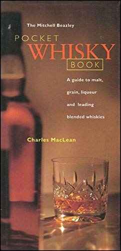 Beispielbild fr Pocket Whisky: A Guide to Malt, Grain, Liqueur and Leading Blended Whiskies zum Verkauf von AwesomeBooks