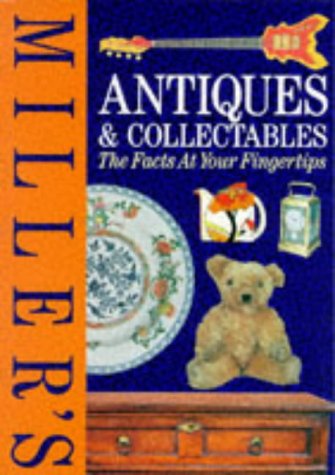 9781857321791: Miller's Antiques and Collectables: The Facts at Your Fingertips