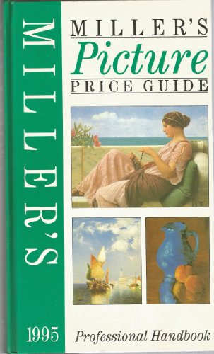 9781857323429: Miller's Picture Price Guide 1995/Professional Handbook