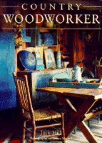 Beispielbild fr Country Woodworker zum Verkauf von WorldofBooks