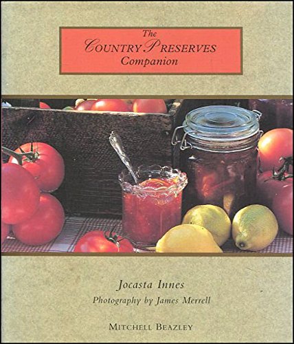 Stock image for The Country Preserves Companion for sale by Y-Not-Books