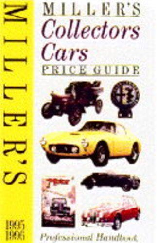 9781857325591: Miller's Collectors Cars Price Guide 1995-96