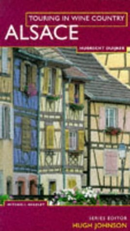 Beispielbild fr Touring In Wine Country: Alsace zum Verkauf von Wonder Book